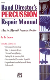 Band Director's Percussion Repair Manual book cover